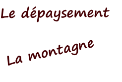 Le dpaysement 